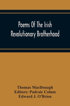 Paperback Poems Of The Irish Revolutionary Brotherhood Book