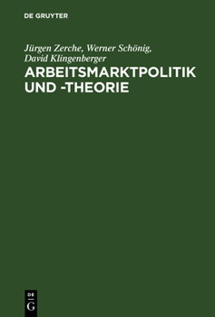 Hardcover Arbeitsmarktpolitik und -theorie [German] Book