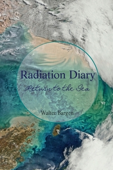 Paperback Radiation Diary: Return to the Sea Book