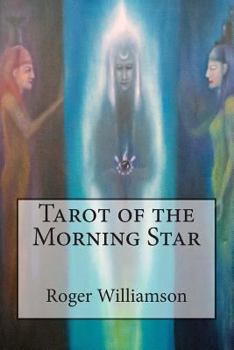 Tarot of the Morning Star