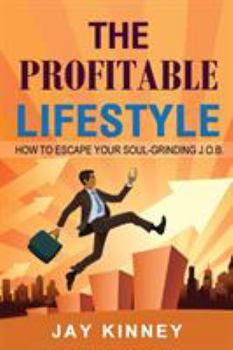 Paperback The Profitable Lifestyle Book