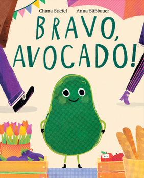 Hardcover Bravo, Avocado! Book