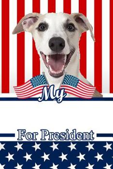 Paperback My Whippet for President: 2020 Election Isometric Dot Paper Notebook 120 Pages 6x9 Book