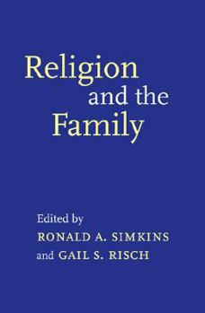 Paperback Religion and the Family Book