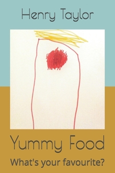 Paperback Yummy Food: What's your favourite? Book