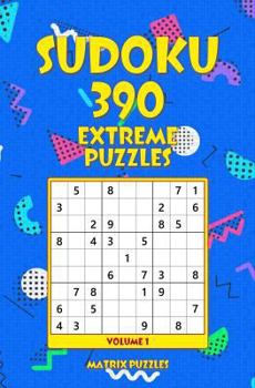 Paperback Sudoku: 390 Extreme Puzzles Book