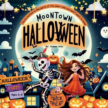 Moontown Halloween: You're invited to the party of the year—one you won't want to miss!