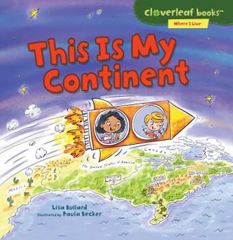 This Is My Continent - Book  of the Where I Live