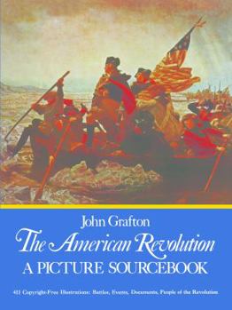 The American Revolution: A Picture Sourcebook (Dover Books on Nature)