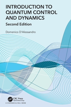 Paperback Introduction to Quantum Control and Dynamics Book