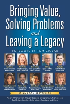 Paperback Bringing Value, Solving Problems & Leaving a Legacy Book