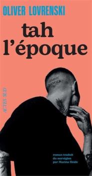 Paperback tah l'époque [French] Book