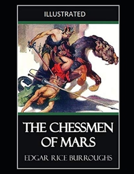 Paperback The Chessmen of Mars Illustrated Book