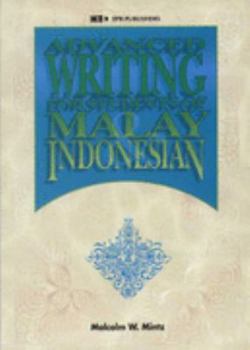 Paperback Advanced Writing for Students of Malay Indonesian Book
