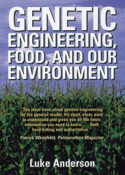Paperback Genetic Engineering, Food, and Our Environment Book