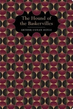 The Hound of the Baskervilles (Chiltern Classic)