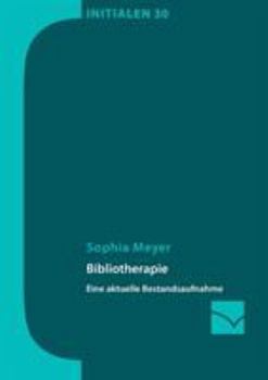 Paperback Bibliotherapie: Eine aktuelle Bestandaufnahme [German] Book