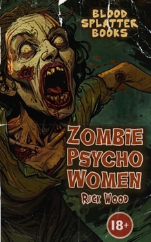 Paperback Zombie Psycho Women Book