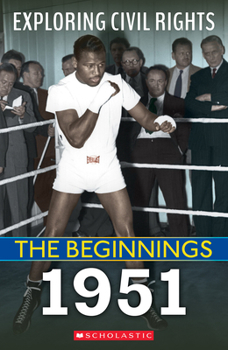 Paperback 1951 (Exploring Civil Rights: The Beginnings) Book