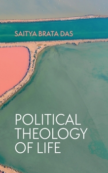 Hardcover Political Theology of Life Book
