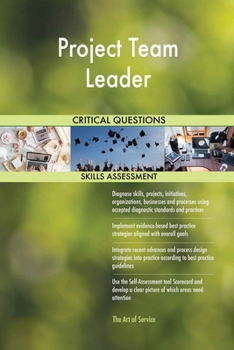 Paperback Project Team Leader Critical Questions Skills Assessment Book