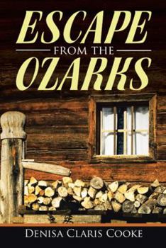 Paperback Escape from the Ozarks Book