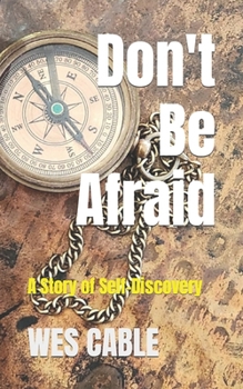 Paperback Don't Be Afraid Book