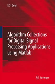 Paperback Algorithm Collections for Digital Signal Processing Applications Using MATLAB Book