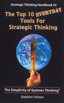 Spiral-bound The Top 10 Everyday Tools for Strategic Thinking-Strategic Thinking Handbook #2 Book
