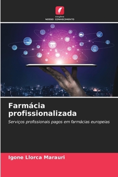 Paperback Farmácia profissionalizada [Portuguese] Book