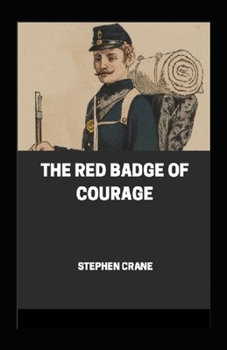 Paperback The Red Badge of Courage Annotated Book