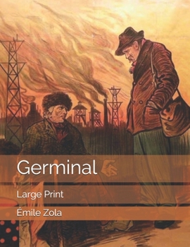 Paperback Germinal: Large Print Book