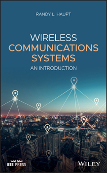 Hardcover Wireless Communications Systems: An Introduction Book