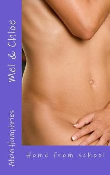 Paperback Mel & Chloe: Home from school Book