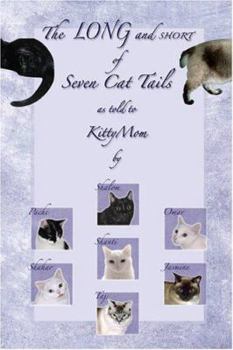 Paperback The Long and Short of Seven Cat Tails Book