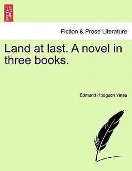 Paperback Land at Last. a Novel in Three Books. Book