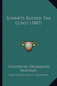 Paperback Sonnets Round The Coast (1887) Book