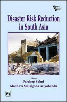 Hardcover Disaster Risk Reduction in South Asia Book