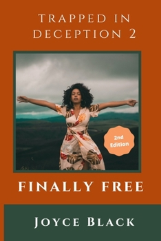 Paperback Trapped in Deception 2: Finally Free Book