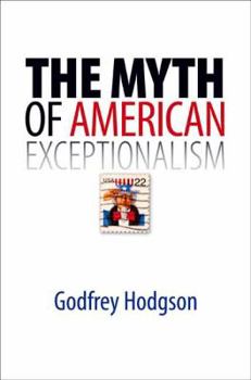 Hardcover The Myth of American Exceptionalism Book