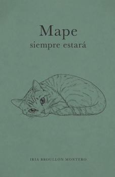 Mape siempre estará (Spanish Edition)