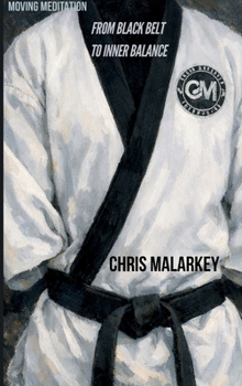 Hardcover Moving Meditation: From Black Belt to Inner Balance Book