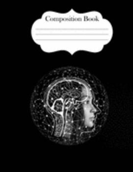 Paperback Composition Book: Black and White Girl with Brain Notebook Journal 8.5" x 11" 120 pages college ruled Book