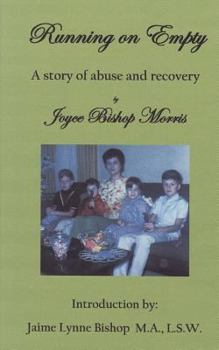 Paperback Running on Empty: A story of abuse and recovery Book