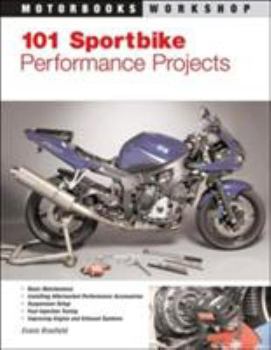 Paperback 101 Sportbike Performance Projects Book