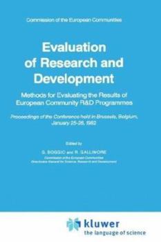 Evaluation of Research and Development: Methods for Evaluating the Results of European Community R&D Programmes
