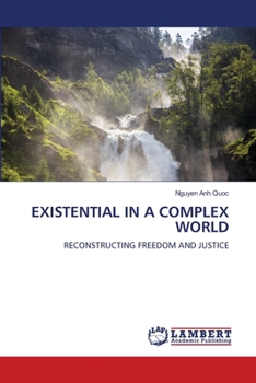 Existential in a Complex World