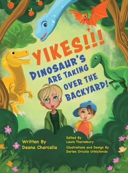 Yikes! Dinosaurs Are Taking over the Backyard