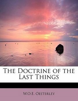 Paperback The Doctrine of the Last Things Book