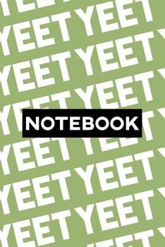 Paperback Notebook: Yeet Typography Meme Pattern Book
